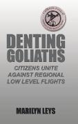 Denting Goliaths