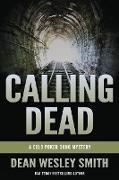 Calling Dead