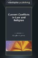 Current Conflicts in Law and Religion