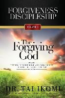 The Forgiving God
