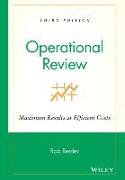 Operational Review: Maximum Results at Efficient Costs