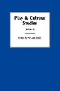 Play & Culture Studies, Volume 2