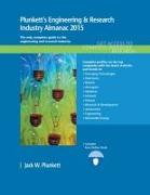 Plunkett's Engineering & Research Industry Almanac 2015