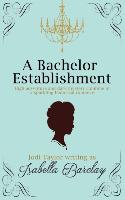 A Bachelor Establishment