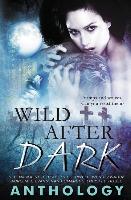 Wild After Dark