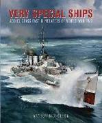 Very Special Ships: Abdiel-Class Fast Minelayers of World War Two