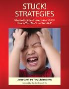 STUCK! Strategies, What to Do When Students get STUCK