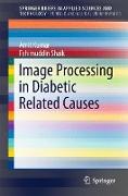 Image Processing in Diabetic Related Causes