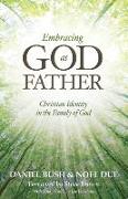 Embracing God as Father