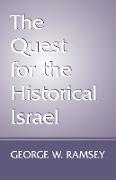 The Quest for the Historical Israel