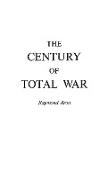 The Century of Total War