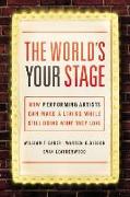 The World's Your Stage