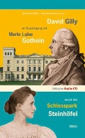 David Gilly im Spaziergang mit Marie Luise Gothein durch den Schlosspark Steinhöfel