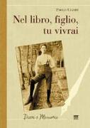 Nel libro, figlio, tu vivrai