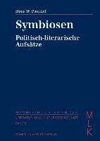 Symbiosen. Politisch-literarische Aufsätze