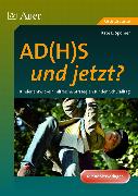 AD(H)S - und jetzt?