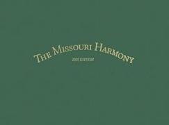 The Missouri Harmony Songbook: 2005 Edition Volume 1