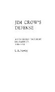 Jim Crow's Defense