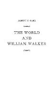 The World and William Walker