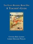 The Elson Readers: Book One, a Teacher's Guide