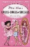 Miss Vera's Cross-Dress for Success