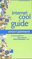 Internet Cool Guide. Entertainment
