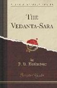 The Vedanta-Sara (Classic Reprint)