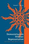 Democratization without Representation