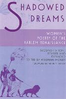 Shadowed Dreams: Womenas Poetry of the Harlem Renaissance