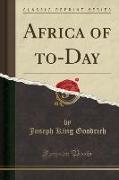 Africa of to-Day (Classic Reprint)