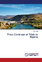 Press Coverage of Trials in Nigeria