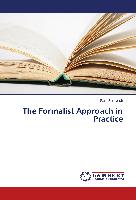 The Formalist Approach in Practice