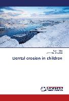 Dental erosion in children