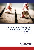 A Comparative study on International Kabaddi Players