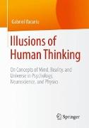 Illusions of Human Thinking