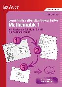 Lerninhalte selbstständig erarbeiten Mathematik 1