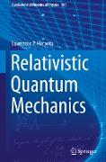 Relativistic Quantum Mechanics