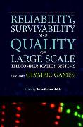 Reliability, Survivability and Quality of Large Scale Telecommunication Systems