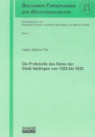 Die Protokolle des Rates der Stadt Hattingen von 1629 bis 1652