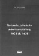 Nationalsozialistische Arbeitsbeschaffung 1933 bis 1936