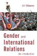 Gender and Internaitonal Relations: An Introduction