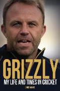 Grizzly: The Life and Times of Chris Adams