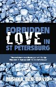 Forbidden Love in St Petersburg