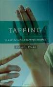 Tapping : una introducción a la autoterapia emocional
