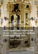 Investigation and Conservation of East Asian Cabinets in Imperial Residences (1700-1900)