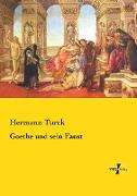 Goethe und sein Faust