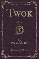 Twok, Vol. 1