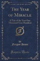 The Year of Miracle