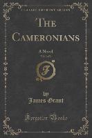 The Cameronians, Vol. 3 of 3