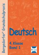 Deutsch - 4. Klasse. Band 1